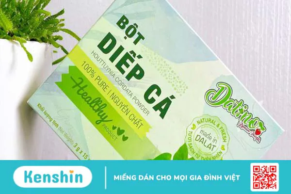 Bột diếp cá có tác dụng gì? Cách sử dụng như thế nào? 3