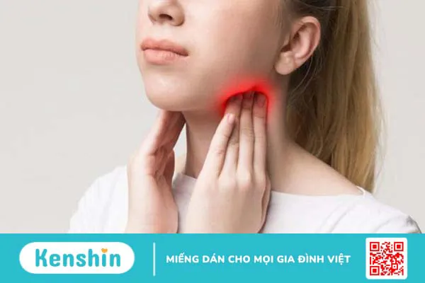 Nổi hạch ở cổ và bị sốt là dấu hiệu bệnh gì? Phương pháp điều trị dứt điểm 3